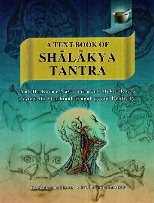 Cover of the book 'A Text Book of Shalakya Tantra Vol.2' featuring illustrations related to the subject of medicine and anatomy, available at kerala ayurveda's collection of ayurveda books