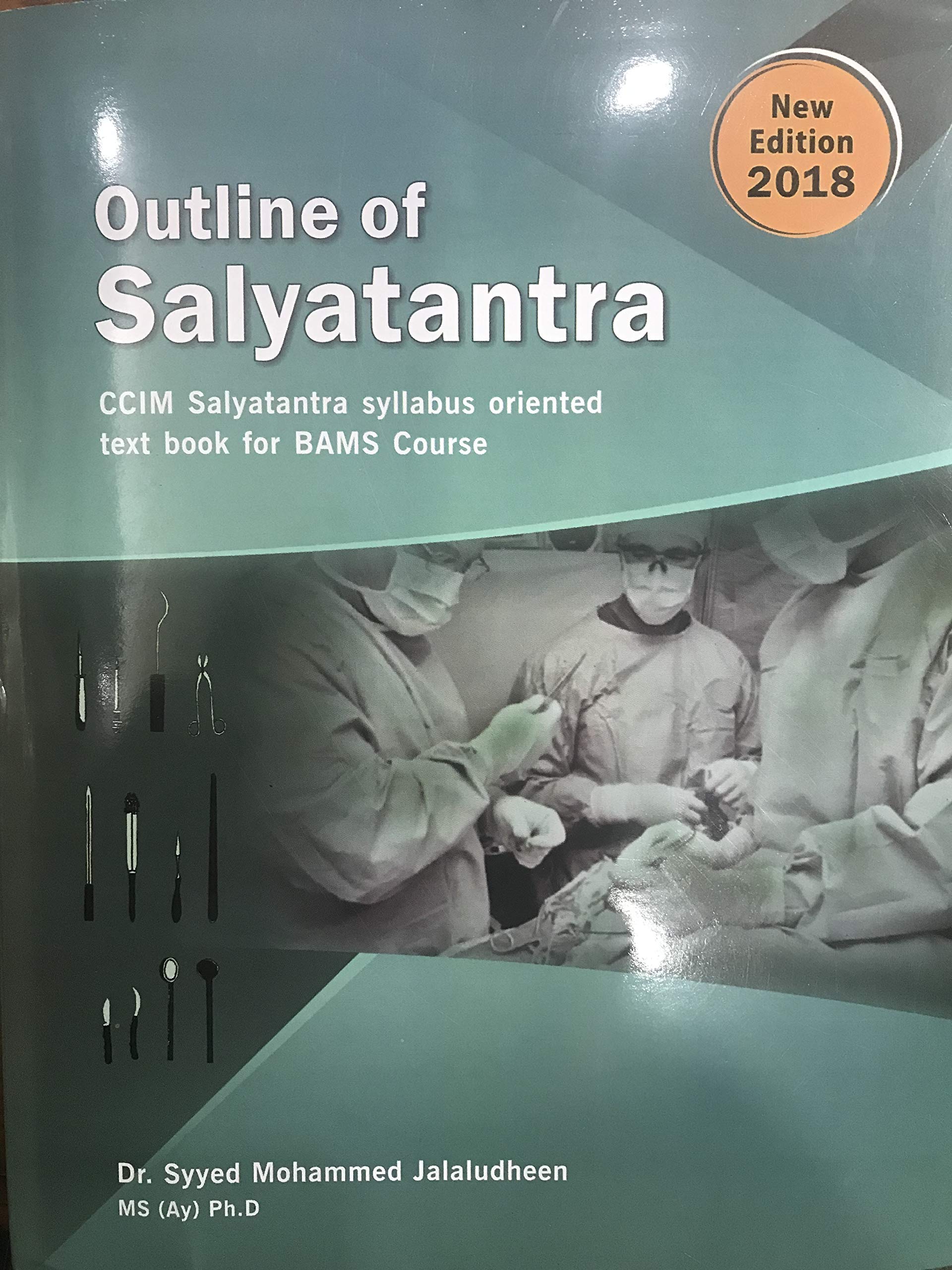 This image displays the cover of an ayurvedic book titled "Outline of Salyatantra" by Dr. Syed Mohammed Jalaludheen.