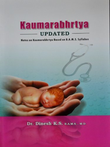 The image depicts the cover of an  ayurvedic book titled 'Kaumrabhrtiya Updated' by Dr. Dinesh K.